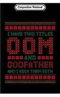 Composition Notebook: Mens Christmas Ugly Sweater Dutch Uncle Oom & Godfather Gifts Journal/Notebook Blank Lined Ruled 6x9 100 Pages