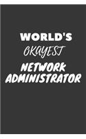 World's Okayest Network Administrator Notebook
