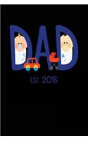 Dad Est. 2018: Lined Journal Notebook For Writing In