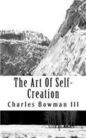 The Art of Self-Creation