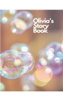 Olivia's Story Book: Back to school Children's drawing and handwriting practice book ages 3 +, Pre K through 3rd grade, picture box with title, five lines below to write