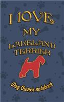 I Love My Lakeland Terrier - Dog Owner Notebook
