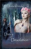 Dance of Desolation