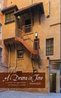 A Drama in Time
