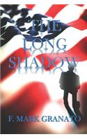 The Long Shadow