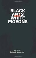 Black Ants and White Pigeons