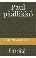 Paul päällikkö: Finnish