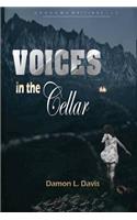 Voices In the Cellar