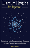 Quantum Physics for Beginners