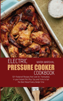Electric Pressure Cooker Cookbook