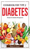 Cookbook for Type 2 Diabetes