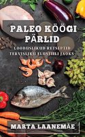 Paleo Köögi Pärlid