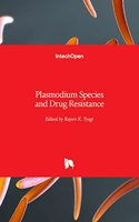 Plasmodium Species and Drug Resistance