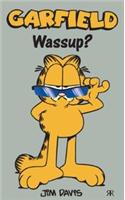 Garfield - Wassup?