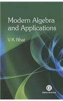 Modern Algebra and Applications