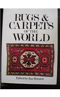 Rugs and Carpets of the World