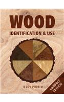 Wood Identification and Use