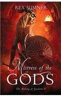 Mistress of the Gods