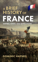 Brief History of France