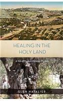 Healing in the Holy Land