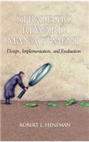 Strategic Reward Management