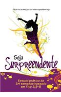 Seja Surpreendente