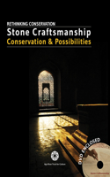 Stone Craftsmanship: Conservation and Possibilities