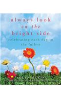 Always Look on the Bright Side