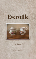 Everstille, a Novel