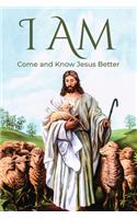 I Am