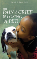 Pain and Grief from Losing a Pet
