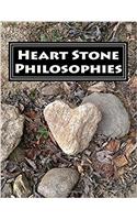 Heart Stone Philosophies: Remembering the Inner Self