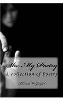 She, My Poetry