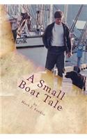 Small Boat Tale