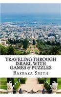 Traveling Through Israel with Games & Puzzles