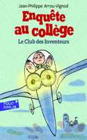 Enquete au college/Le club des inventeurs