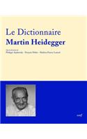 Le Dictionnaire Martin Heidegger
