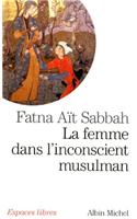Femme Dans l'Inconscient Musulman: (6143341 Collections Spiritualites)