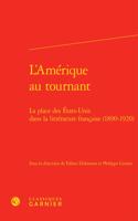 L'Amerique Au Tournant