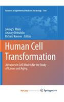 Human Cell Transformation