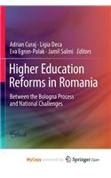 Higher Education Reforms in Romania