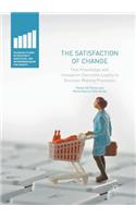 Satisfaction of Change