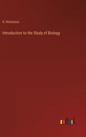 Introduction to the Study of Biology