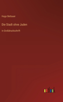 Stadt ohne Juden