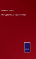 Pulpit of the American Revolution