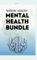 Mental Health: Bundle