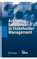 Achieving Excellence in Stakeholder Management