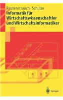 Informatik Für Wirtschaftswissenschaftler Und Wirtschaftsinformatiker