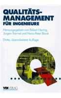 Qualit Tsmanagement Fur Ingenieure (3., Uber Arb. Aufl.)