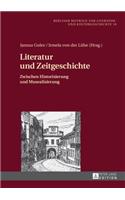 Literatur Und Zeitgeschichte